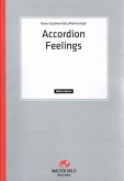 Accordion Feelings 6 moderne Arrangements für Akkordeon mit 2. Stimme (enthält B-Stimmen) Accordion Feelings 6 moderne Arrangements für Akkordeon mit 2. Stimme (enthält B-Stimmen)
