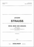Wein Weib und Gesang op.333 Walzer für gem Chor und Klavier Partitur Wein Weib und Gesang op.333 Walzer für gem Chor und Klavier Partitur