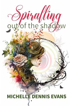 Cover Spiralling Out of the Shadow