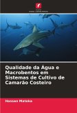 Qualidade da Água e Macrobentos em Sistemas de Cultivo de Camarão Costeiro Qualidade da Água e Macrobentos em Sistemas de Cultivo de Camarão Costeiro