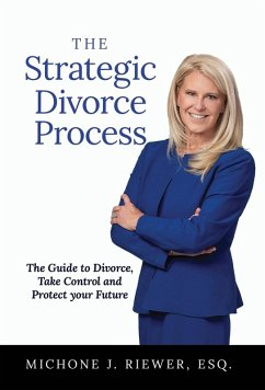 The Strategic Divorce Process - Riewer, Michone J