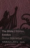 The Bible (Exodus) / Biblían (Önnur Bók Móse) The Bible (Exodus) / Biblían (Önnur Bók Móse)