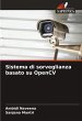 Sistema di sorveglianza basato su OpenCV - Bild 1