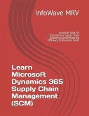 Learn Microsoft Dynamics 365 Supply Chain Management (SCM)