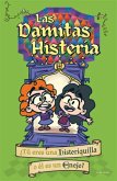Las Damitas Histeria / The Little Ladies's Hysteria Las Damitas Histeria / The Little Ladies's Hysteria