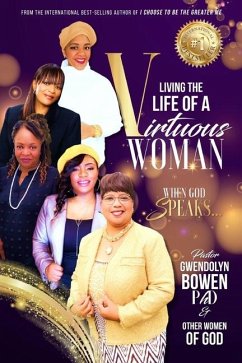 Living the Life of a Virtuous Woman - Bowen, Pastor Gwendolyn