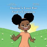 Denise's Love for God's Creation
