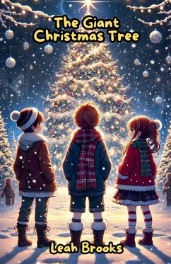 The Giant Christmas Tree - Brooks, Leah