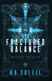 The Fractured Balance The Fractured Balance