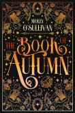 The Book of Autumn The Book of Autumn
