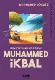 Kum Firtinasi ve Cocuk Muhammed Ikbal