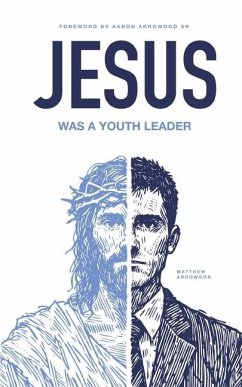 Cover Jesus Was A Youth Leader