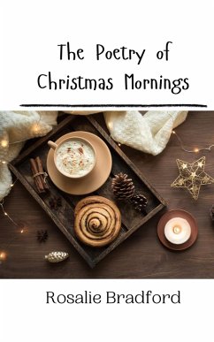 Cover The Poetry of Christmas Mornings