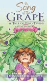 The Song of the Grape The Song of the Grape