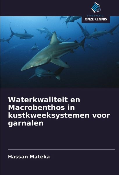 Waterkwaliteit en Macrobenthos in kustkweeksystemen voor garnalen Waterkwaliteit en Macrobenthos in kustkweeksystemen voor garnalen