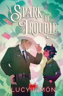 A Spark of Trouble - Limón, Lucy