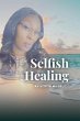 Selfish Healing - Bild 1