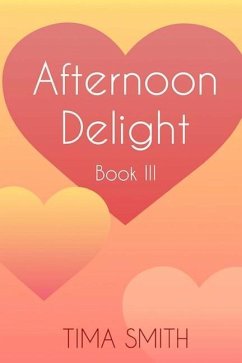 Afternoon Delight - Smith, Tima