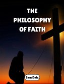 The Philosophy Of Faith