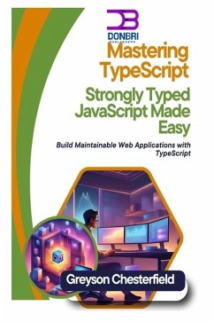 Mastering TypeScript - Chesterfield, Greyson