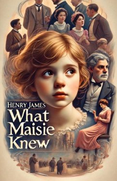 Cover What Maisie Knew(Illustrated)