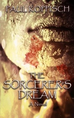 The Sorcerer's Dream - Koppisch, Paul