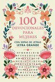 100 Devocionales Para Mujeres. Con Sopa de Letras (Letra Grande) / One Hundred D Evotionals for Woman with Word Search