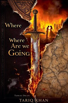 Where Are We Going - Khan, Tariq