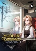 Modern Villainess: It's Not Easy Building a Corporate Empire Before the Crash (Light Novel) Vol. 6 Modern Villainess: It's Not Easy Building a Corporate Empire Before the Crash (Light Novel) Vol. 6