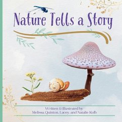 Nature Tells a Story - Kolb, Melissa