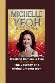 Michelle Yeoh Biography