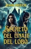 Secretos Del Linaje Del Lobo