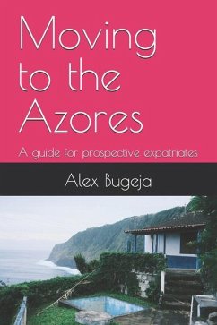 Moving to the Azores - Bugeja, Alex