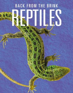 Cover Reptiles: Back from the Brink