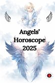 Angels' Horoscope 2025 Angels' Horoscope 2025