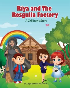 Cover Riya and The Rosgulla Factory