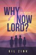 Why Now Lord? - Bild 1