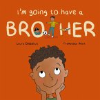 I'm Going to Have a Brother