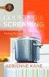 Cooking and Screaming - Bild 1