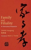 Family and Filiality Family and Filiality