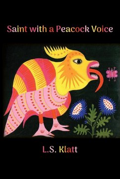 Saint with a Peacock Voice Saint with a Peacock Voice