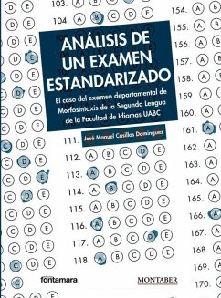 Análisis de un examen estandarizado - Casillas Domínguez, José Manuel