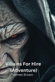 Villains For Hire(ADVENTURE) Villains For Hire(ADVENTURE)