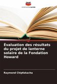 Évaluation des résultats du projet de lanterne solaire de la Fondation Howard
