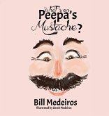 What's on Peepa's Mustache? What's on Peepa's Mustache?
