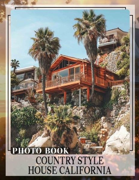 Country Style House California Photo Book