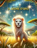 Il leone d'oro Il leone d'oro