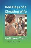 Red Flags of a Cheating Wife