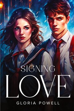 Signing Love - Powell, Gloria