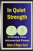 In Quiet Strength In Quiet Strength